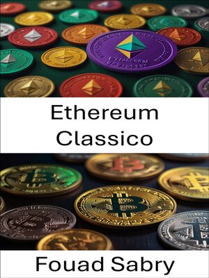 cover image of Ethereum Classico